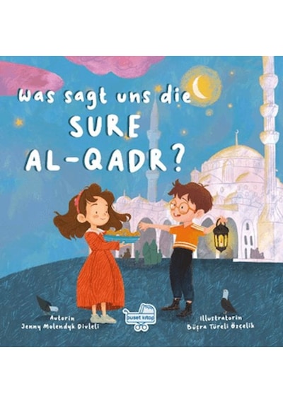 Was Sagt Uns Die Sure Al-qadr Almanca Kadir Suresi Bize Ne Anlatıyor