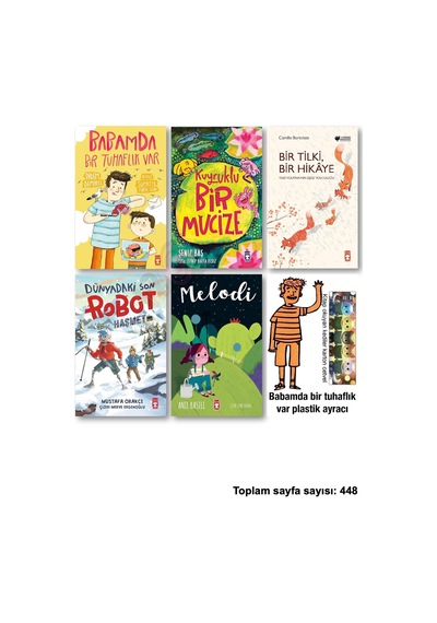 Babamda Bir Tuhaflık Var Kuyruklu Mucize Tilki Hikaye Dünyadaki Son Robot Haşmet Melodi