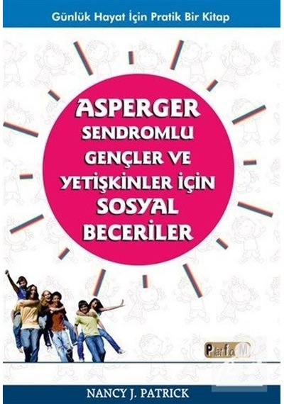 Asperger Sendromlu Gençler ve Yetişkinler için Sosyal Becerile...