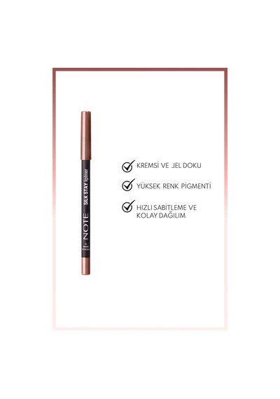 Note Cosmetics Silk Stay Lipliner Suya Dayanıklı İpeksi Dudak Kalemi - 10 Chocolate Brown - Kahverengi