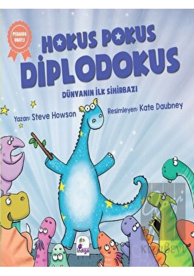 Hokus Pokus Diplodokus İndigo Çocuk  -  İndigo Çocuk