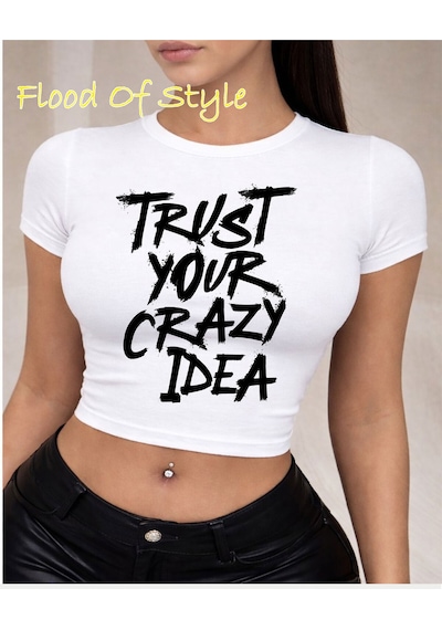 Flood Of Style Beyaz Babby Tee Çılgın Özel Tasarım