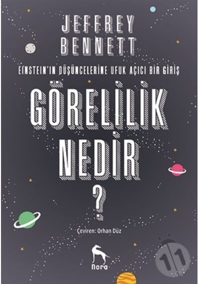 Görelilik Nedir? - Jeffrey Bennett - Nora