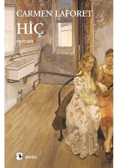 Hiç - Carmen Laforet - Metis Yayınları