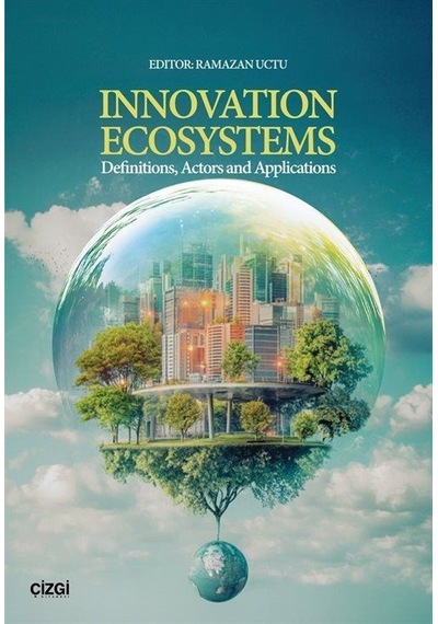 Innovation Ecosystems Definitions, Actors And Applications / R...