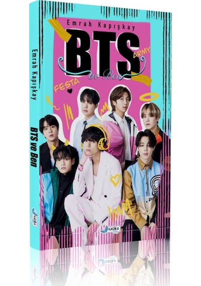 BTS ve Ben - Kurşun Geçirmezler Ordusu - Emrah Kapışkay