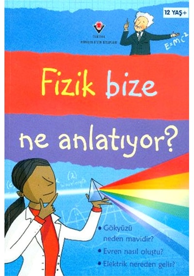Fizik Bize Ne Anlatıyor - Kate Davies - Tübitak Yayınları