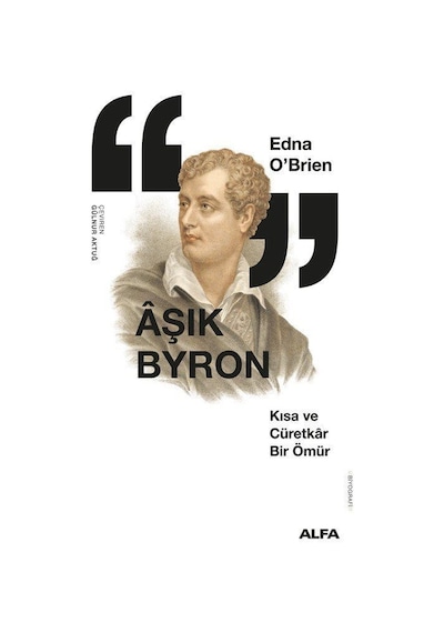 Aşık Byron / Edna O'brien