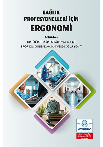 Sağlık Profesyonelleri İçin Ergonomi