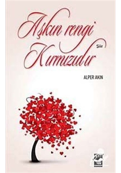 Aşkın Rengi Kırmızıdır / Alper Akın