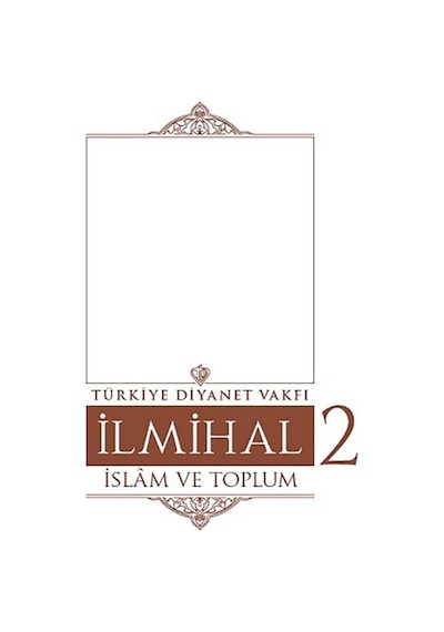 İlmihal 2- Türkiye Diyanet Vakfı Yayınları