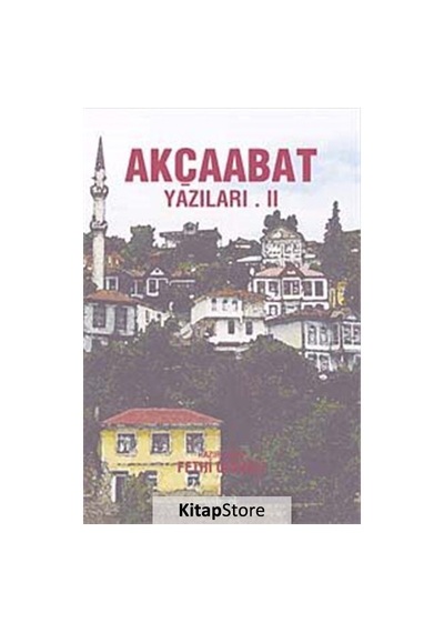 Akçaabat Yazıları 2 - Fethi Gedikli - Yedirenk