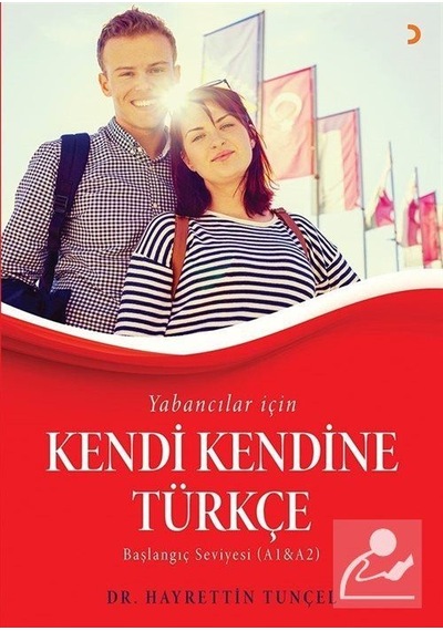 Yabancılar İçin Kendi Kendine Türkçe - Hayrettin Tunçel - Cinius