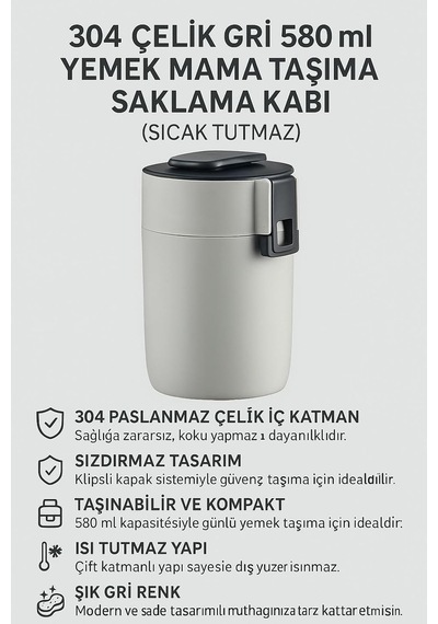 304 Çelik Gri 580 Ml Yemek Mama Taşıma Saklama Kabı Sıcak Tutmaz Cin561gr Genel