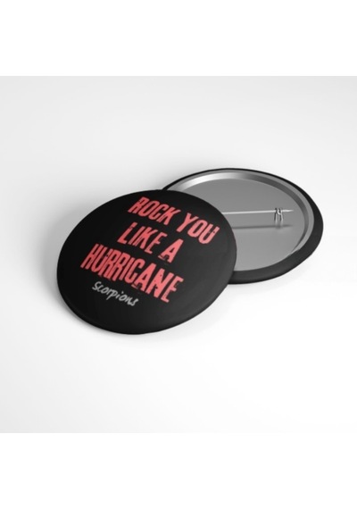 Rock You Like A Hurricane - Scorpions - 58mm Rozet Çok Renkli