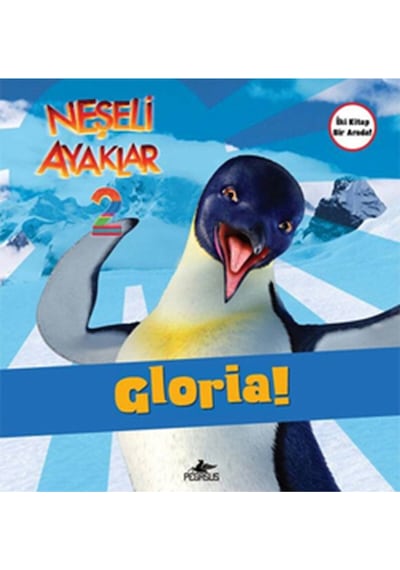 Neşeli Ayaklar 2 - Gloria! ve Ramon!- Pegasus