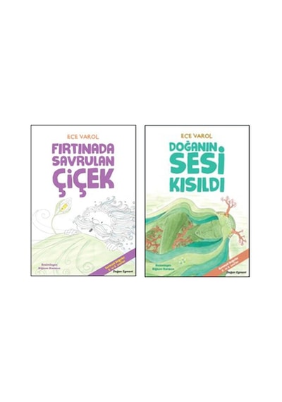 Ece Varol Fırtınada Savrulan Çiçek + Doğanın Sesi Kısıldı 2 Kitap