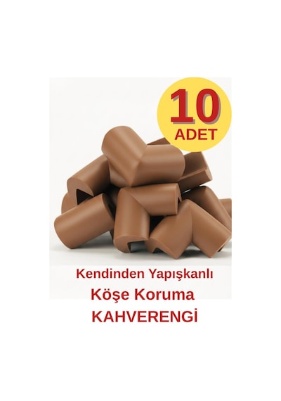 Kendinden Yapışkanlı 10 Adet Kahverengi Bebek Çocuk Köşe Koruma Masa Sehpa Mobilya Darbe Koruyucu