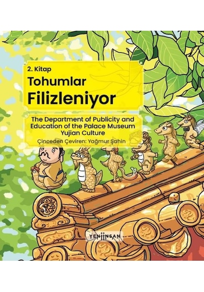 Tohumlar Filizleniyor 2.Kitap- Yeni İnsan Yayınevi