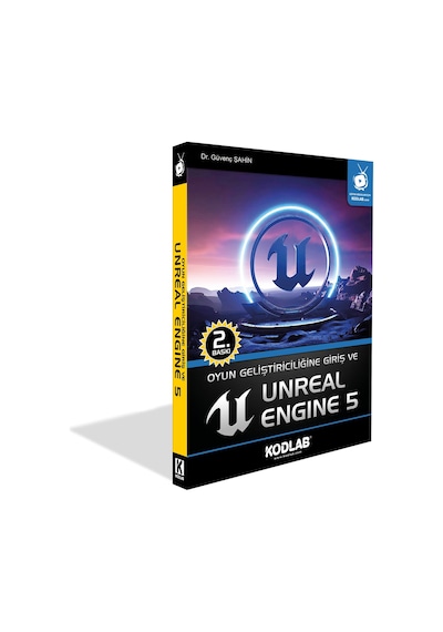Kodlab Yayın Oyun Geliştiriciliğine Giriş Ve Unreal Engine 5