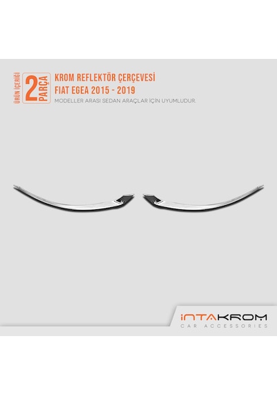 intakrom Fiat Egea Krom Reflektör Çerçevesi 2 Parça 2015 ve Üzeri - Sd N11.5710