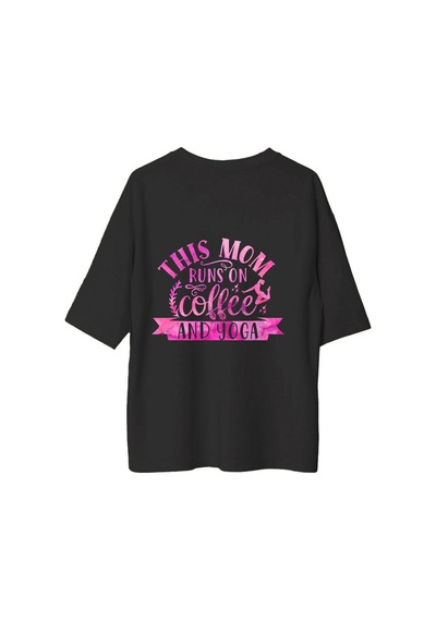 Paybuy Kahve Ve Yoga İle Yaşayan Anne Baskılı Kadın Oversize Tişört Siyah