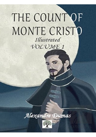 The Count of Monte Cristo Illustrated Vol. 1 Platanus Publishing - Platanus Publishing