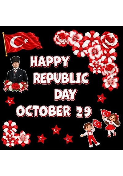 İngilizce 29 Ekim Cumhuriyet Bayramı Hazır Fügür Kesim Pano Süsü Happy Republic Day October 29 Tüm Yaşlar
