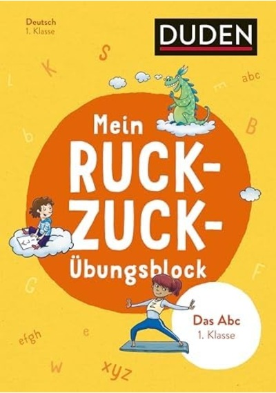 Mein Ruckzuck Übungsblock Das Abc 1. Klasse - Duden
