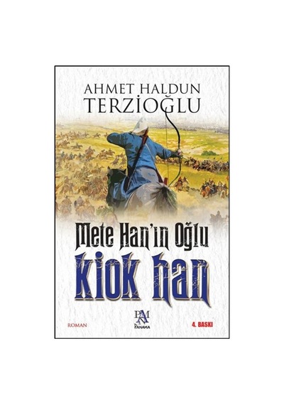 Mete Han'In Oğlu Kiok Han
