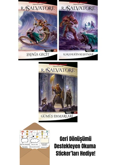 Şafağa Geçit Drizzt Efsanesi 10. Kitap + Karanlığın Kuşatması Drizzt Efsanesi 9. Kitap + Gümüş Damarları Drizzt Efsanesi 5. Kitap