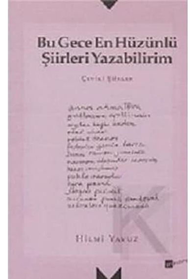 Bu Gece En Hüzünlü Şiirler Yazabilirim
