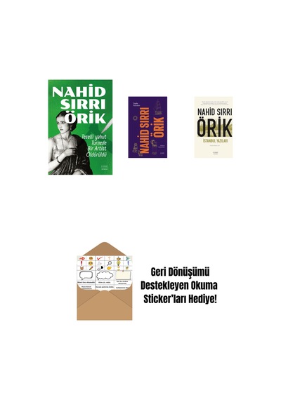 Teselli Yahut Turnede Bir Artist Öldürüldü + Nahid Sırrı Örik - Toplu Öyküler Ciltli + İstanbul Yazıları + Okuma Sticker'ları