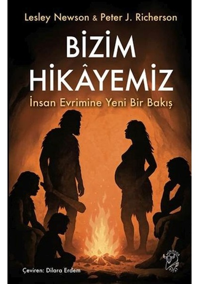Bizim Hikâyemiz İnsan Evrimine Yeni Bir Bakış - Msbu-729581
