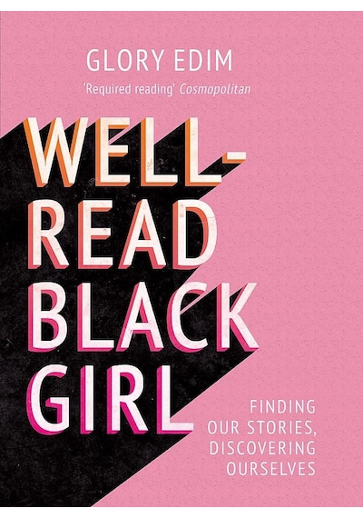 Well-read Black Girl: Finding Our Stories, Discovering Ourselves 50 x 22