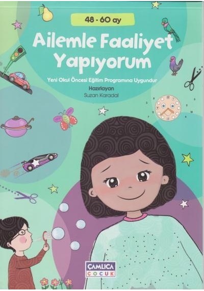 Ailemle Faaliyet Yapıyorum - Çamlıca Çocuk Yayınları