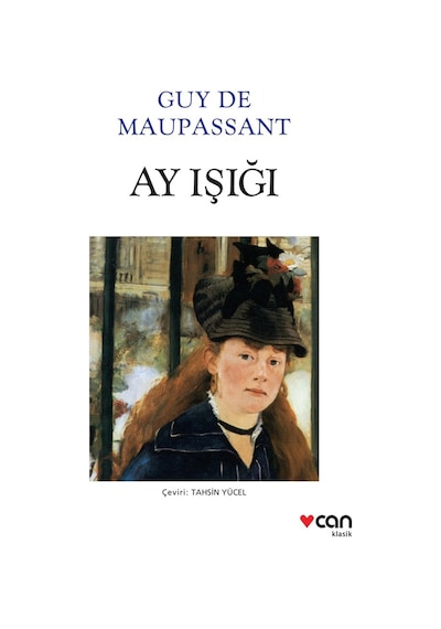 Ay Işığı - Guy De Maupassanat  - Can Yayınları