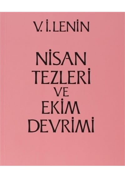 Nisan Tezleri Ve Ekim Devrimi