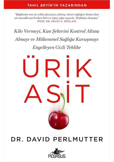 Ürik Asit: Kilo Vermeyi, Kan Şekerini Kontrol Altına Almayı Ve Mükemmel Sağlığa Kavuşmayı Engelleyen Gizli Tehlike