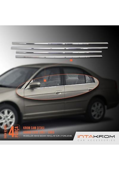 intakrom Honda Civic Krom Cam Çıtası 4 Parça 2001 - 2003