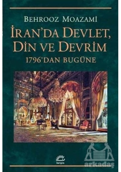 İran'da Devlet, Din Ve Devrim