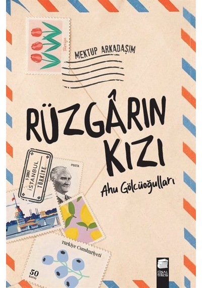 Rüzgarın Kızı - Ahu Gölcüoğulları - Final Kültür Sanat Yayınları