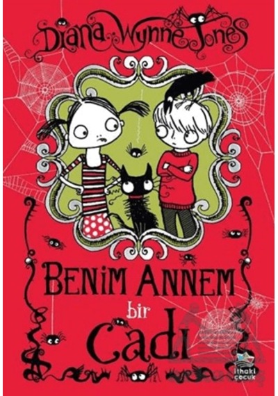 Benim Annem Bir Cadı İthaki Çocuk Yayınları