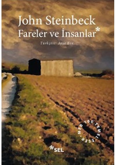 Fareler ve Insanlar - John Steinbeck - Sel Yayıncılık