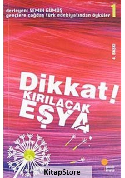 Kitapstore Dikkat Kırılacak Eşya