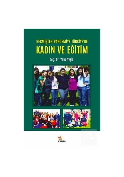 Mercankitap-Geçmişten Pandemiye Türkiye'De Kadın ve Eğitim / Yeliz Yeşil