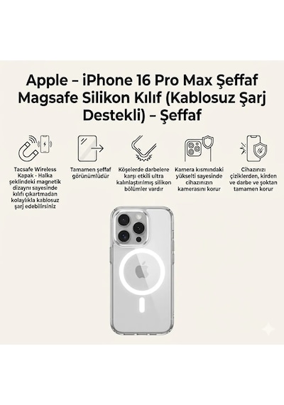 Şeffaf Magsafe Silikon Kılıf Kablosuz Şarj Destekli -Apple Uyumlu iPhone-16-pro-max Seffaf