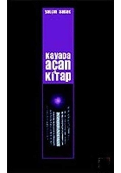 Kayada Açan Kitap - Yalçın Sadak İlk Baskı 2007