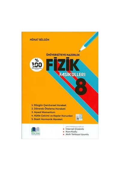 Nihat Bilgin Fizik Fasikülleri-8  -  Nihat Bilgin  -  Nihat Bilgin Yayıncılık