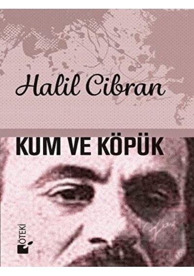 Kum ve Köpük - Halil Cibran - Öteki Yayınevi